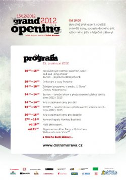 Program Grand openingu na Dolní Moravě
