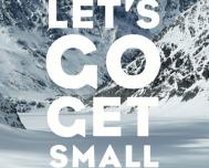 Premiéru filmu Let’s go get small přináší SKI magazín